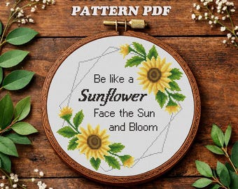 Patrón de punto de cruz de girasol, Enfréntate al sol y florece, Bordado con cita floral moderna (Patrón en PDF)