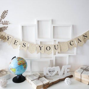Yes you can banner, classroom banner, motivation banner, school banner, graduation party banner, classroom garland, back to school banner, 1