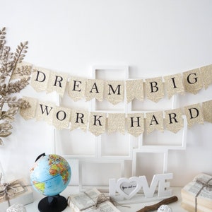 Dream big work hard banner, classroom banner, back to school banner, motivation banner, dream banner, nursery banner, graduation banner