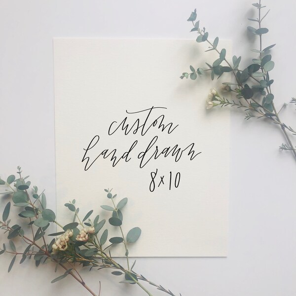 Custom Calligraphy Print 8x10