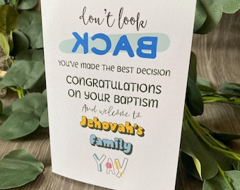 Don&#39;t look back JW baptism card
