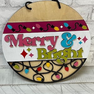 Merry & Bright Hanging Sign | Home Decor | Multiple Sizes Available | Completed Sign and DIY Kit Options