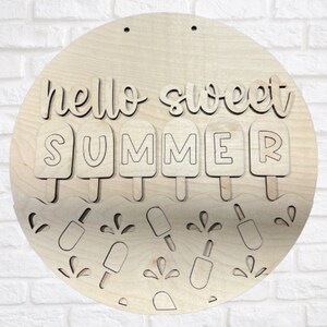 Hello Sweet Summer DIY Kit | Activity Sign | Multiple Sizes Available