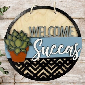 Welcome Succas Welcome Sign | Home Decor | Multiple Sizes Available | Completed Sign and DIY Kit Options