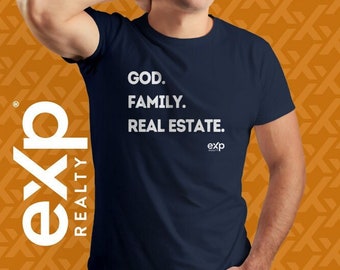 GOD FAMILY Real Estate eXp Realty Logo Shirts