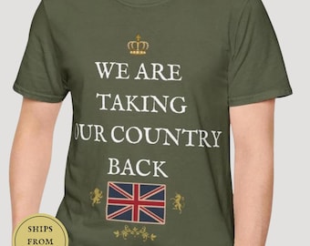 BRITISH ISLES Proud Patriotic TShirt United Kingdom Union Jack Flag Shirt Gift Idea Britain's Migrant UK Tee We Are Taking Our Country Back