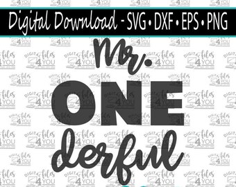 First Birthday SVG, 1st Birthday Svg, Cricut Birthday Design, Boy Birthday Design, Boy Birthday Svg, mr. onederful svg