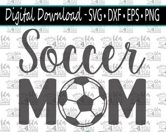 Soccer MOM SVG, Soccer SVG, Soccer Cricut Design, Soccer is Life design, soccer fan svg, sports designs, sports svg