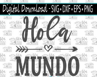 Hola Mundo, Hello World svg, Coming Home Outfit SVG, Newborn Baby Design, Baby SVG, Baby Shower Gift SVG, Baby Announcement Svg