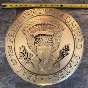 US Presidential Seal 16 inches in diameter