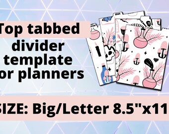 Planner Divider Template - Top Tabbed style Cut File SVG, PNG, JPG - fits Big/Letter Size Planner 8.5"x11"