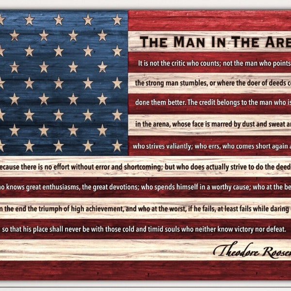 The Man In The Arena Sign, Office Decor For Men, Theodore Roosevelt Quote, American Flag Man Cave Decor, Cool Fathers Day Gifts for Dad Gift