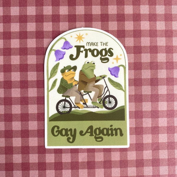 Make the Frogs Gay Again - 2" x 3" Frog and Toad Inspired Matte Vinyl Sticker