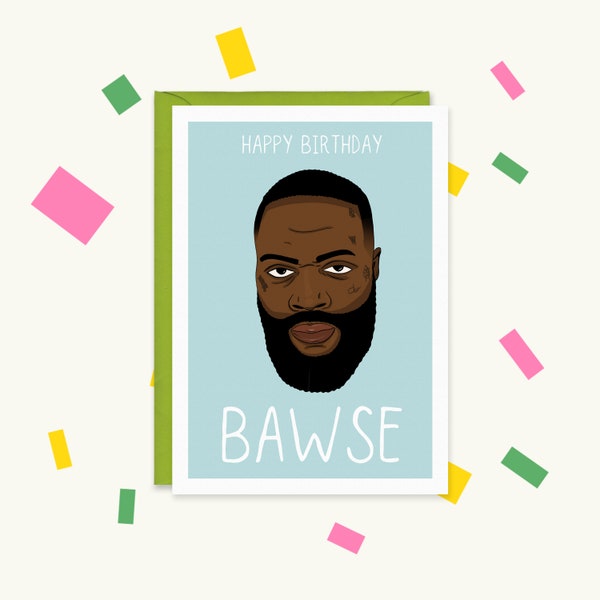 Rick Ross - Rick Ross Birthday Card - BAWSE - Rick Ross Birthday - Birthday Card Rick Ross - Rick Ross BAWSE Card