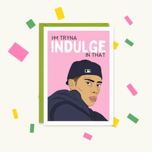 Central Cee Card - Carte d'anniversaire de rappeur - Central Cee Cards - Carte de Saint-Valentin rap britannique - I'm Trying To Se Indulge Inthat - Central See Doja