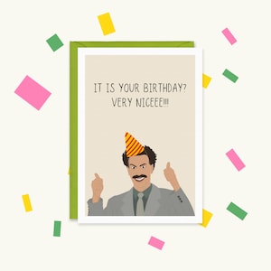 Borat - Muy agradable - Tarjeta de celebración de Borat - Tarjeta divertida de Borat - Borat muy agradable - Tarjeta de cumpleaños de Borat - Ali G - Tarjeta de felicitación de Borat