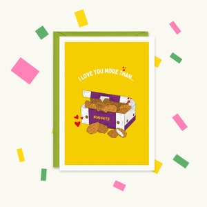 Je t'aime plus que des pépites de poulet - carte d'anniversaire drôle - carte de pépites de poulet - pépites de poulet - pépites de poulet - carte de pépites