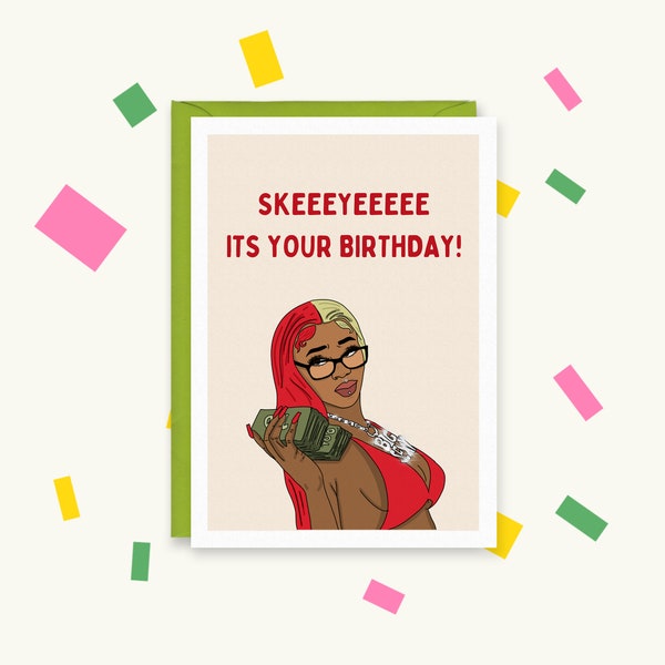 Sexyy Red - Pound Town - Skeeyee - Sexyy Red Birthday Card - Female Rapper Birthday Card - Card For Baddies - Pound Town Birthday Card