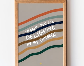 Digital Download - Thank You For Delighting in My Children