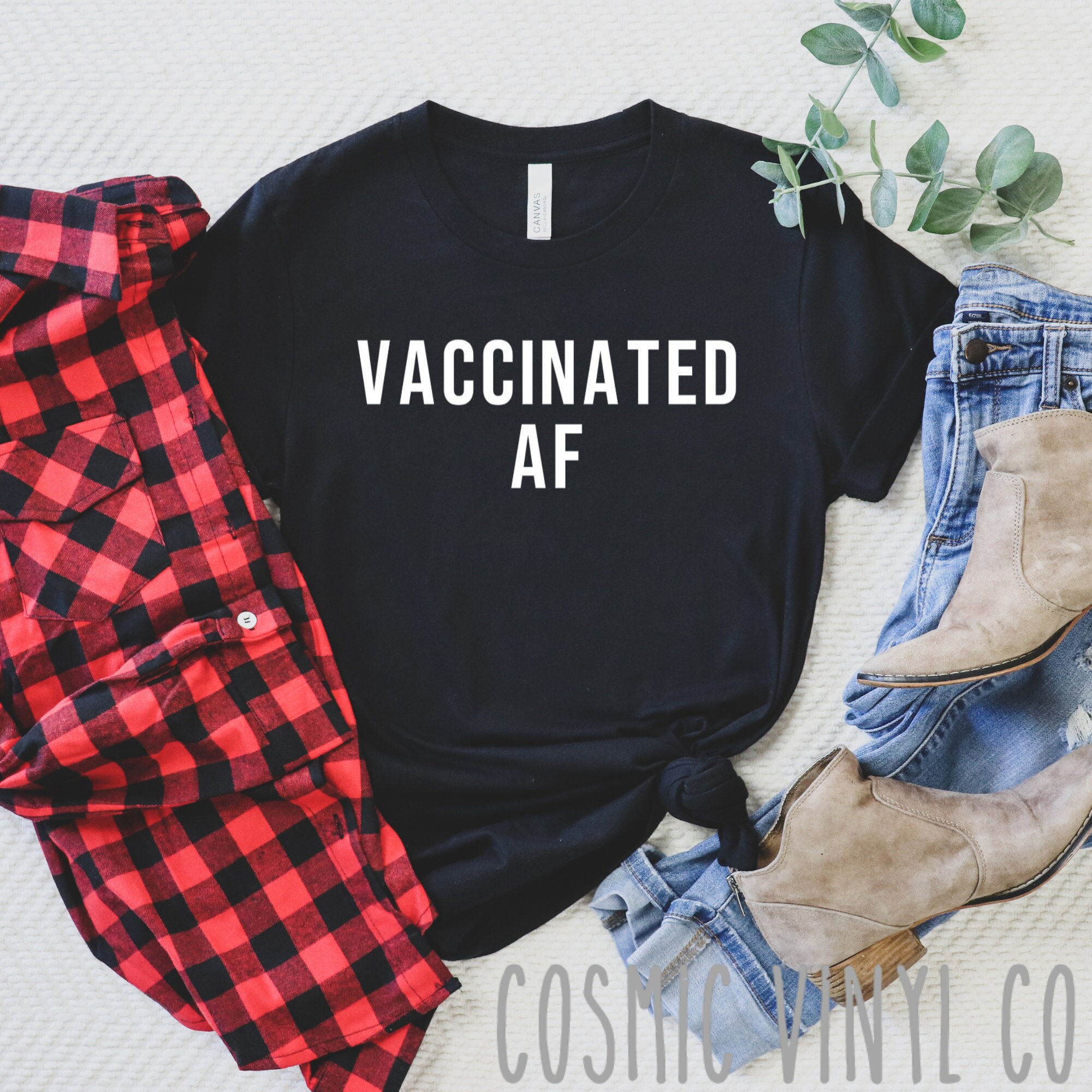 Vaccinated AF Shirt Vaccine t-shirt Get Vaccinated | Etsy