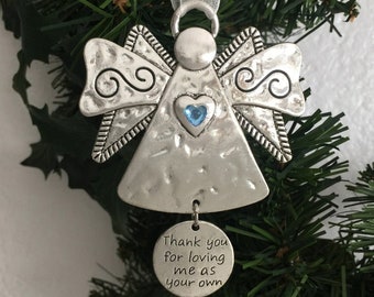 Thank You For Loving Me As Your Own, Step Parent Christmas Ornament, Guardian Angel, Car Rear View Mirror Charm, Angel Christmas Ornament,