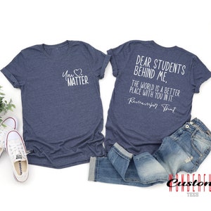 teacher gift tee, back to school, hello school, you matter, student gift,
