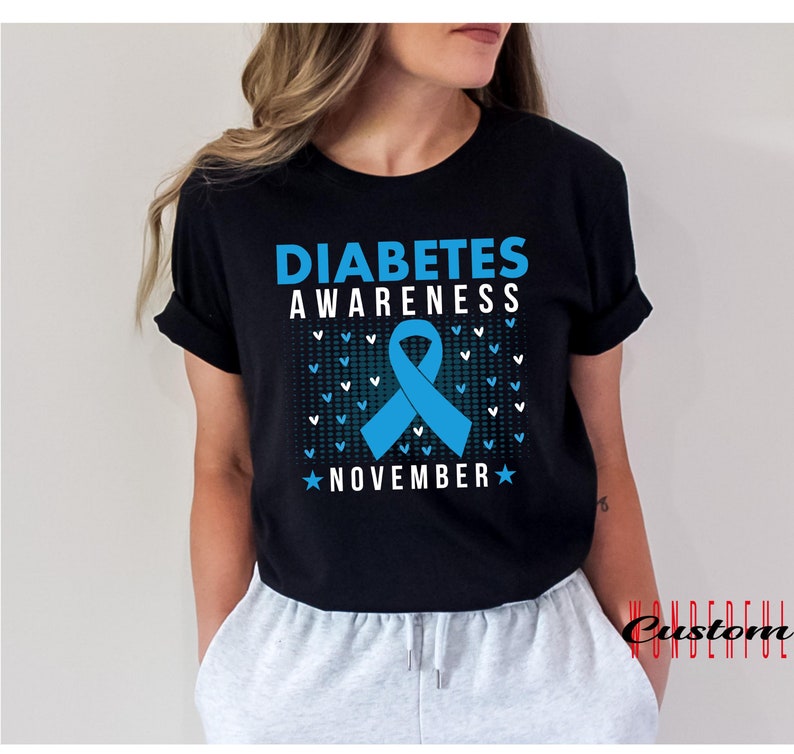 Diabetes Awareness November Shirts, Type 1 Diabetes Shirt, Type 2 Diabetes, Diabetes Warrior, Insulin Pump, Inspirational, Diabetes Fighter