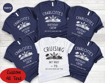 Custom Cruise Birthday Crew Shirt, Birthday Group Personalized Bday T-Shirt, Cruise Birthday Tee, Custom 50th 60th 70th Birthday Shirt