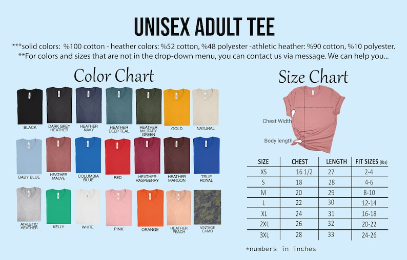May include: Unisex adult t-shirt size chart with colour chart. The chart shows different colours of t-shirts, including black, white, red, blue, green, and heather colours. The size chart shows chest and length measurements in inches, along with corresponding weight ranges.