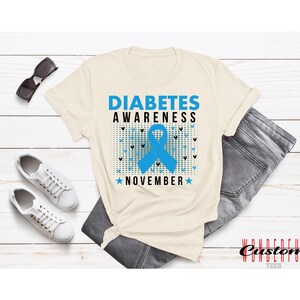 Diabetes Awareness November Shirts, Type 1 Diabetes Shirt, Type 2 Diabetes, Diabetes Warrior, Insulin Pump, Inspirational, Diabetes Fighter