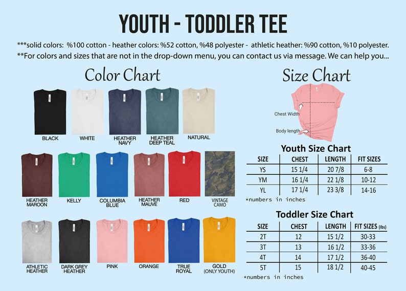 May include: A color and size chart for youth and toddler t-shirts. The color chart displays various t-shirt colors, including black, white, navy, and red. The size chart provides measurements in inches for chest and length, with fit sizes for youth and toddler sizes.