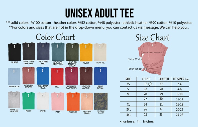 May include: A chart displaying a variety of unisex adult tee shirt colors and sizes. The color chart includes black, navy, red, and other colors. The size chart shows chest and length measurements in inches, ranging from XS to 3XL.
