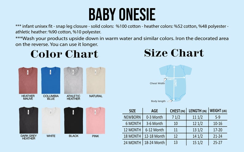 May include: A size chart for baby onesies with a colour chart showing different colours of onesies. The size chart shows the age, chest size, length, and weight for each size. The colour chart shows the different colours of onesies available.