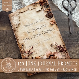 May include: A digital download of a junk journal titled "Whispers of the Soul" with "150 Reflective Junk Journal Prompts." The journal features a rustic design with floral accents and is 21.59cm x 27.94cm.