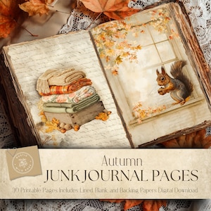 May include: An open book with "Autumn JUNK JOURNAL PAGES" text. One page shows a stack of blankets and a wooden crate with acorns and leaves. The other page has a window scene with a squirrel. The book is surrounded by fall leaves.