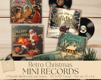 May include: A collection of six printable mini vinyl records and jackets featuring vintage-style Christmas illustrations. The jackets display titles like The Retro Christmas Collection, Merry Melodies, Home for the Holidays, and Cottage Christmas Jingles.