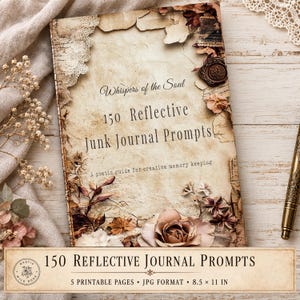 150 Junk Journal Prompts | Printable Digital Journal with Creative Writing & Art Prompts | DIY Junk Journaling Inspiration Book Kit