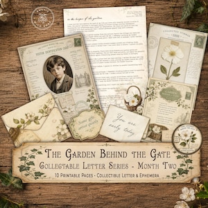 May include: A collection of vintage-style paper ephemera including a visitor identification card with a portrait of a boy, a letter, envelopes, and botanical illustrations. The text reads The Garden Behind the Gate, Some gifts arrive quietly, and You are early today.