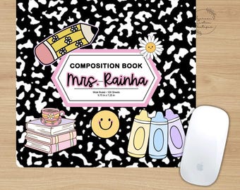 Teacher Mouse Pad | Composition Notebook Mouse Pad | Custom Teacher Mouse Pad | Teacher Gift, Teacher Appreciation Gift | Classroom Decor