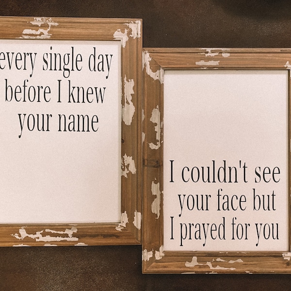 Prayed For You Wooden Signs