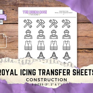 Op de afbeelding: Een witte pagina met zwarte lijntekeningen van bouwgerelateerde pictogrammen, waaronder hamers, sleutels, arbeiders, vesten en verkeerskegels. De tekst "ROYAL ICING TRANSFER SHEETS CONSTRUCTION" staat eronder. Beschikbaar in 3 maten: 7.6 cm, 5.1 cm en 2.5 cm.