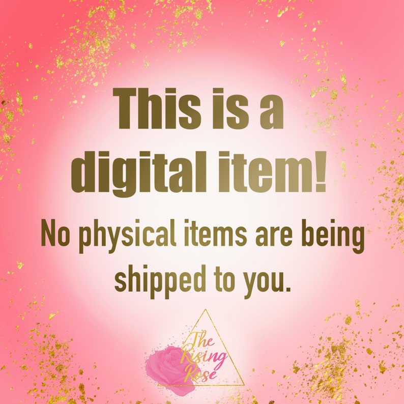 May include: Pink background with gold glitter. Text reads "This is a digital item! No physical items are being shipped to you."  The Rising Rose logo is in the bottom center.