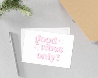 Good Vibes Only! Kunst Postkarte | Niedlich, Ästhetisch, Pink, Internet