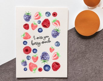 I Miss You Berry Much - Greeting Card - Strawberry - Raspberry - Blueberry - Card for her - Card for him - Punny card