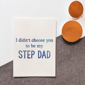 Je ne t'ai pas choisi pour être mon beau-père - Fête des pères - Fête des pères - Carte papa - Carte beau-père - Bonus papa