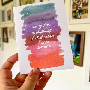 Lo siento por todo lo que hice cuando tenía dieciséis años - Día del Padre - Día de la Madre - Tarjeta de felicitación - Tarjeta divertida para padres - Tarjeta divertida para mamá y papá