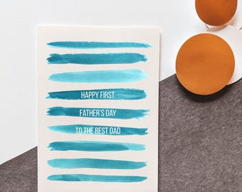 Happy First Father's Day to the Best Dad - Husband, boyfriend - Funny Father's Day Card, Card for Son, New Father, New Dad