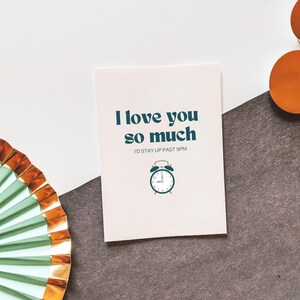 Restez éveillé après 21 h pour vous - Saint-Valentin amusante - Carte de Saint-Valentin - Amour - Carte pour lui, elle - Saint-Valentin sarcastique