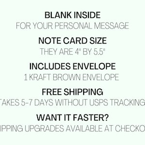 Op de afbeelding: Lege kaart met de tekst "BLANK INSIDE FOR YOUR PERSONAL MESSAGE" en "NOTE CARD SIZE THEY ARE 4" BY 5.5"" en "INCLUDES ENVELOPE 1 KRAFT BROWN ENVELOPE" en "FREE SHIPPING TAKES 5-7 DAYS WITHOUT USPS TRACKING" en "WANT IT FASTER? SHIPPING UPGRADES AVAILABLE AT CHECKOUT"