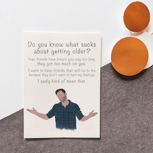 Nick Funny Birthday Card - Nick Miller Quotes - Funny Old Birthday Card - TV Show - New Girl - Friend Birthday Card - Funny Card for Friends